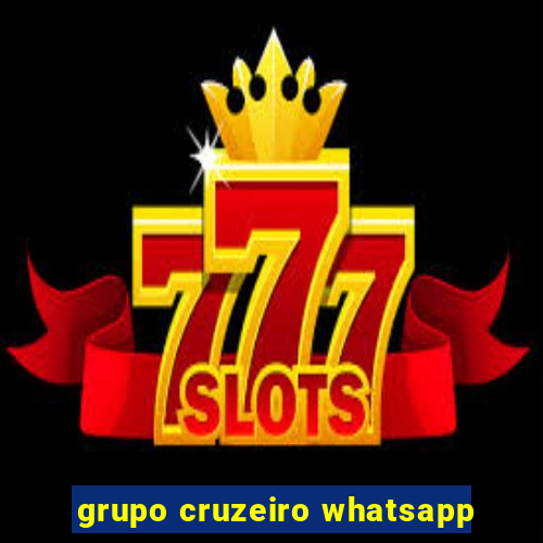 grupo cruzeiro whatsapp